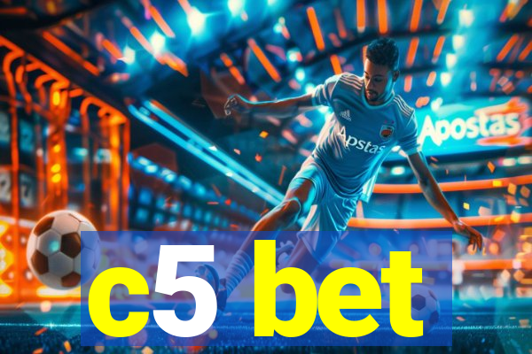 c5 bet